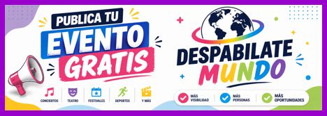 PUBLICA TU EVENTO GRATIS