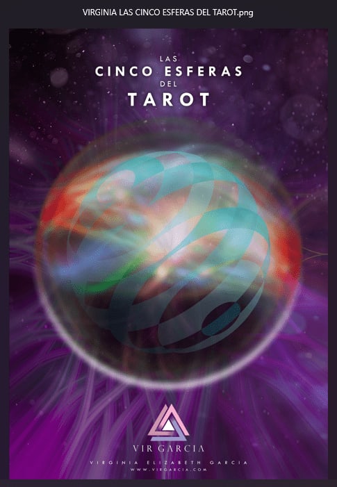 LAS 5 ESFERAS DEL TAROT, VIR GARCIA LAS 5 ESFERAS DEL TAROT, VIR GARCIA