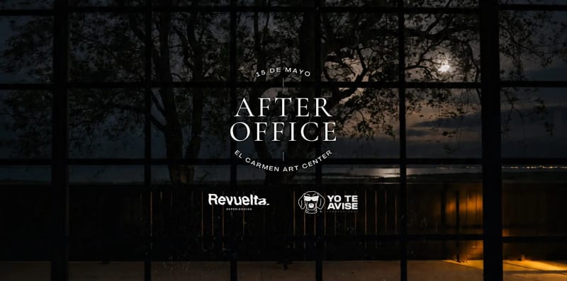 LISTA DE EVENTOS, PUBLICAR EVENTOS GRATIS 7 AFTER OFFICE en el ART CENTER, SANTA FE