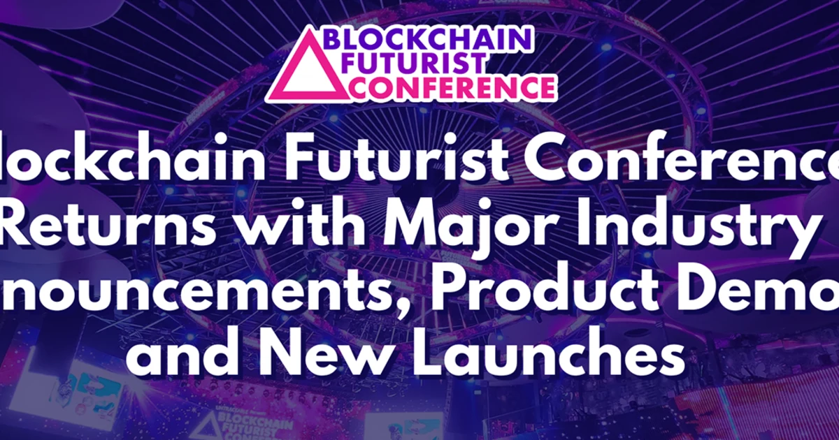 Blockchain Futurist Conference: Industry Insights and Trends