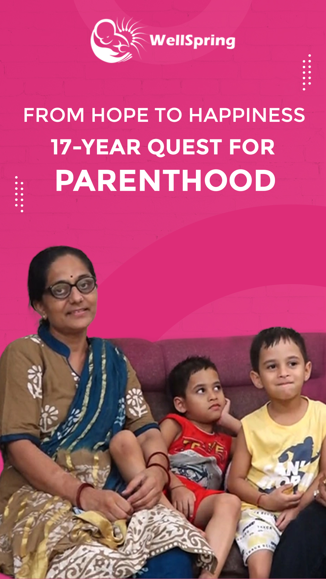Pregnancy in advanced age |17 years long term infertility | Wellspring IVF Patient Testimonial
