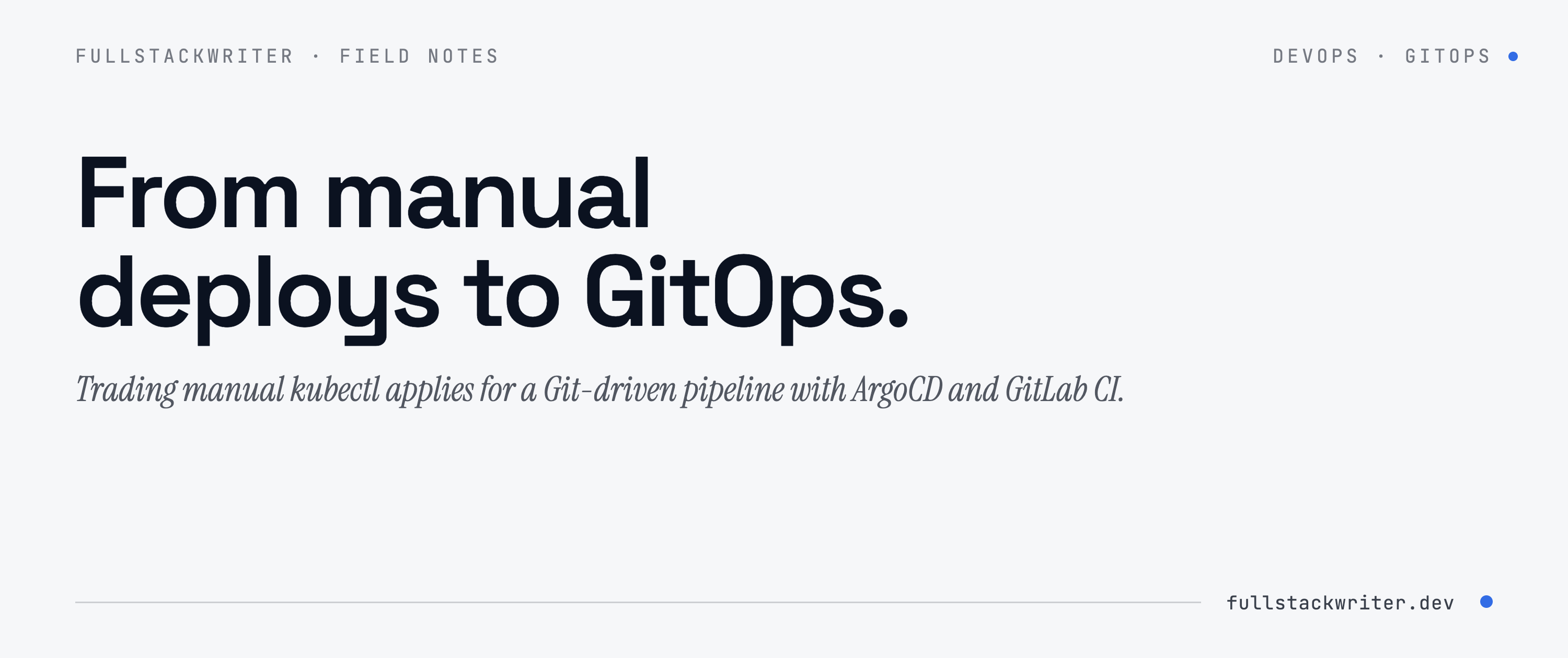 From Manual Deploys to GitOps: How I Automated my Homelab with ArgoCD and GitLab CI