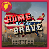 HOME OF THE BRAVE