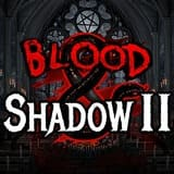 BLOOD SHADOW 2