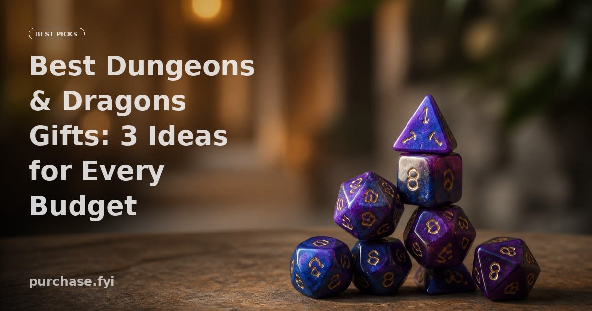 Best Dungeons & Dragons Gifts: 3 Ideas for Every Budget