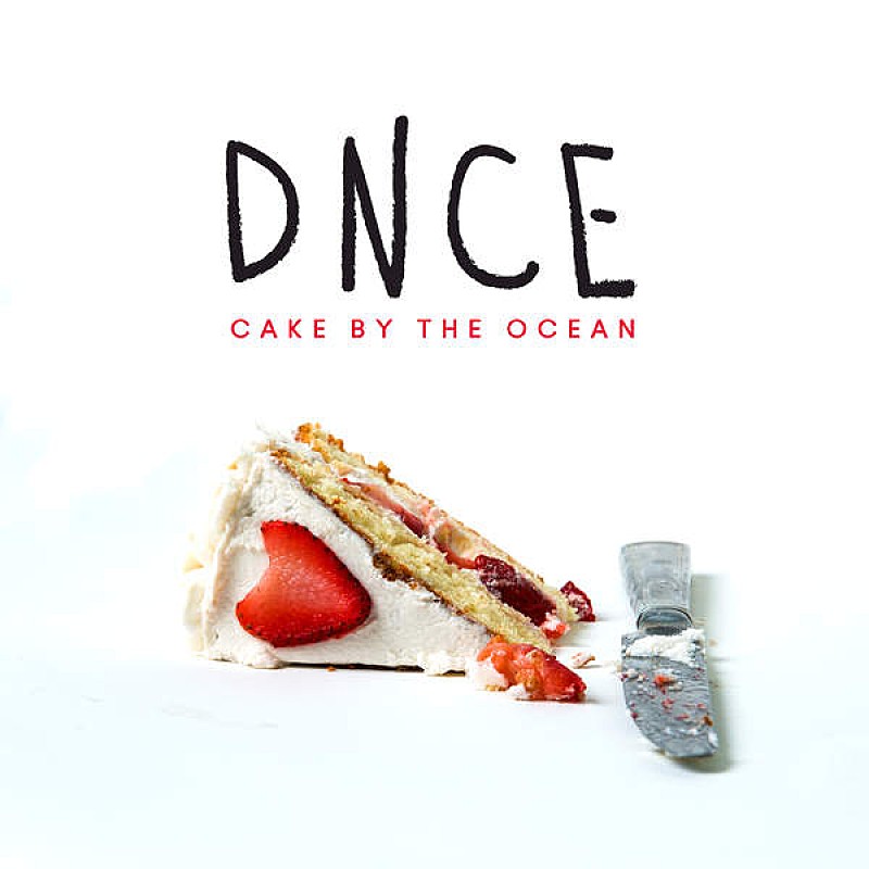 ケーキ・バイ・ザ・オーシャン / DNCE