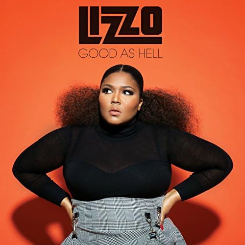 Good as Hell / Lizzo