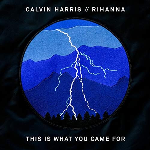 This Is What You Came For / カルヴィン・ハリス、リアーナ