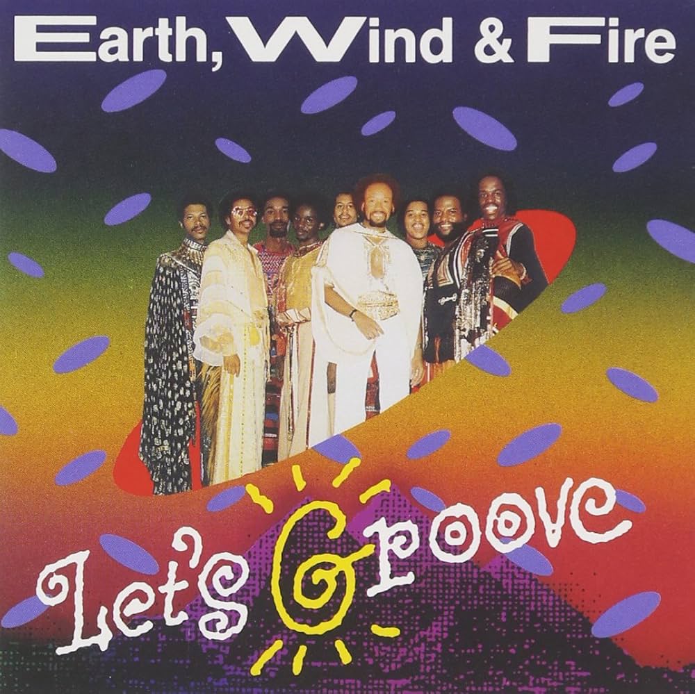 Let's Groove / アース・ウィンド・アンド・ファイアー