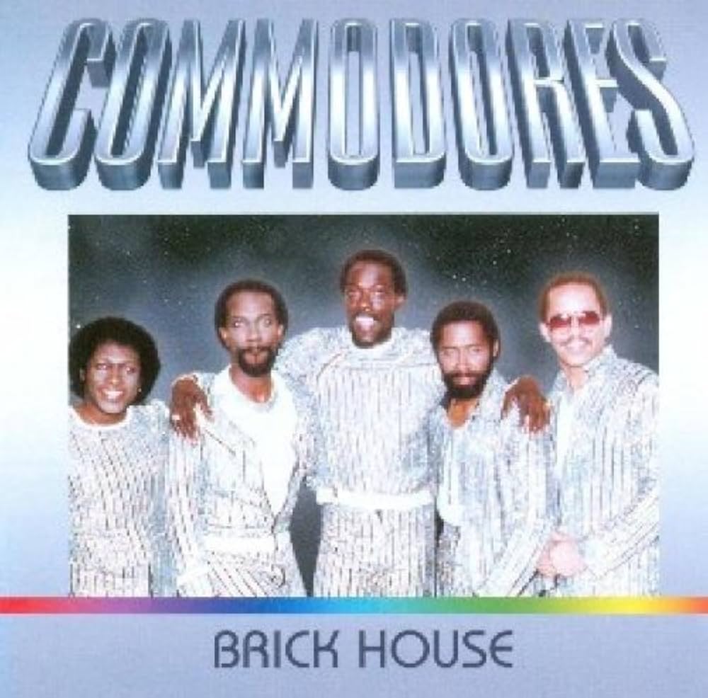 Brick House / コモドアーズ