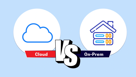 Cloud vs On Premises