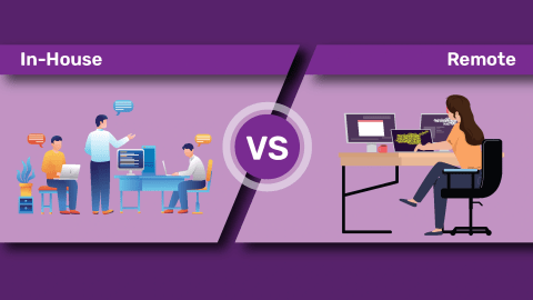 Remote vs. In-House