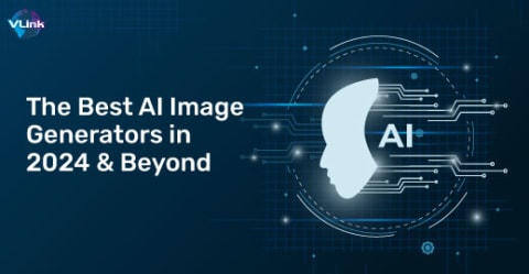 The Best AI Image Generators in 2024 & Beyond