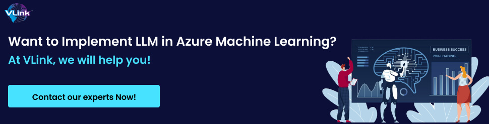 What is the Way to Implement LLM in Azure Machine Learning_-CTA-2