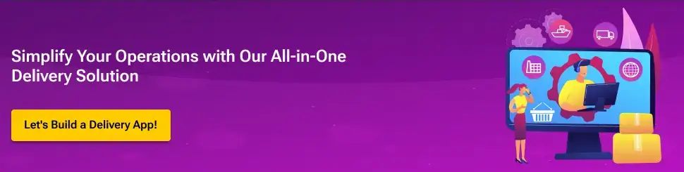 cost-to-build-one-last-minute-delivery-app-like-onfleet-CTA