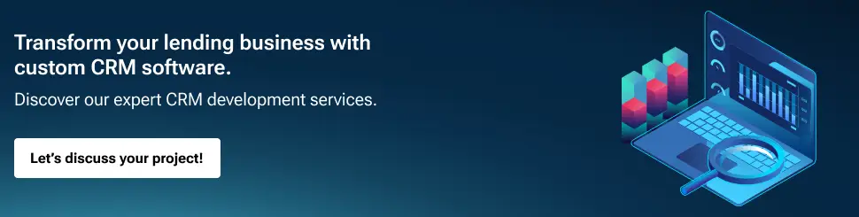 Things to Know About Mortgage CRM Software Development Cost CTA 2