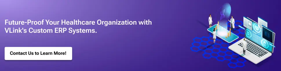 Contact Us for Custom Health Care ERP Solution