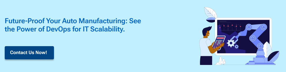The Cost of Not Having DevOps_ Why Auto Manufacturers Struggle with IT Scalability CTA 3.jpg