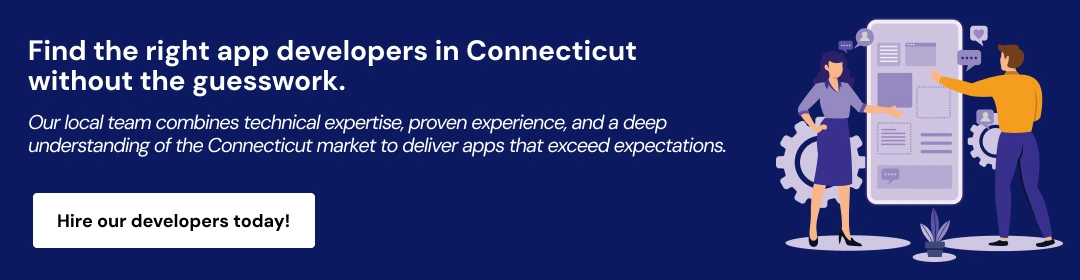 How to Choose the Best Mobile App Development Company in Connecticut CTA 2.webp