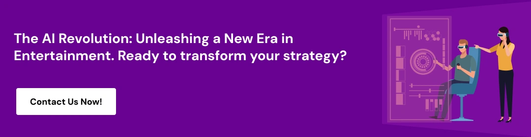 The Impact of AI in Media and Entertainment Industry CTA 1