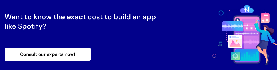 How To Build A Music Streaming App Like Spotify-CTA-1