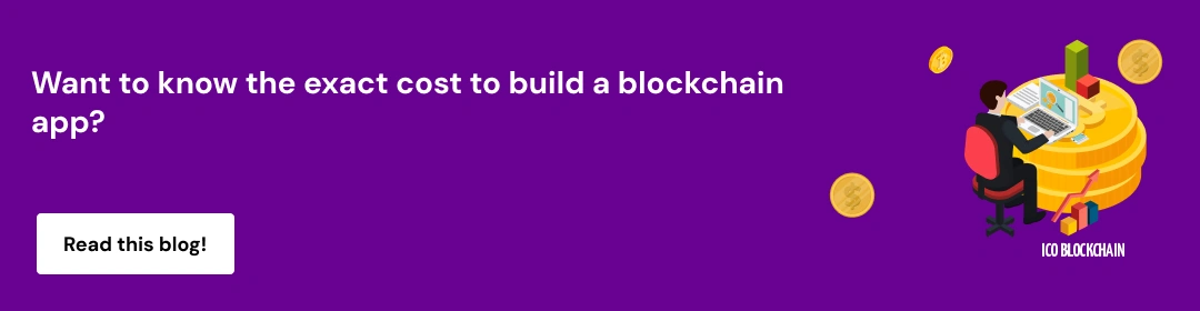 Cost to Build Blockchain App