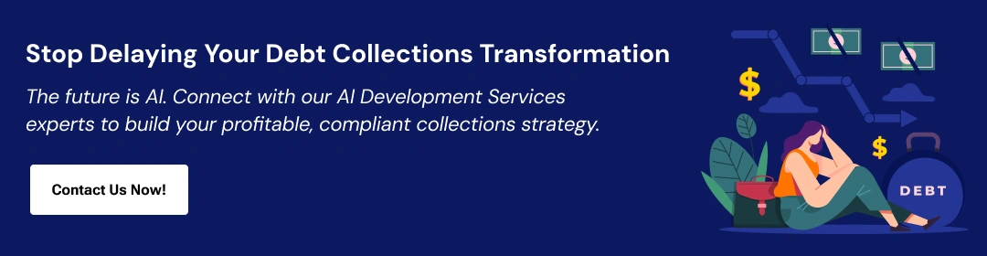 AI in Debt Collection_ Strategic Benefits and Predictive Use Cases CTA 1