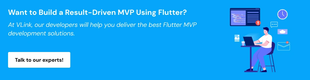 Choosing Flutter for MVP Development CTA1