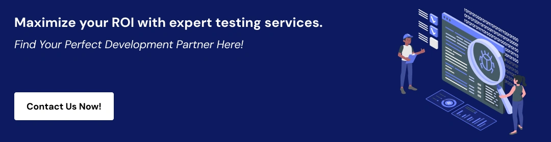 Choosing the Right Software Testing Partner CTA3