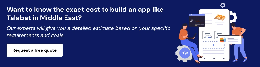 Build a Food Delivery App Like Talabat CTA2