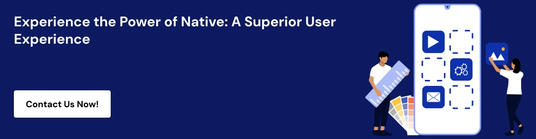 Ten Reasons Developing Native Mobile Apps is Worth CTA1