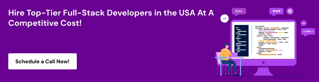 Schedule a Call to Hire Full Stack Developer