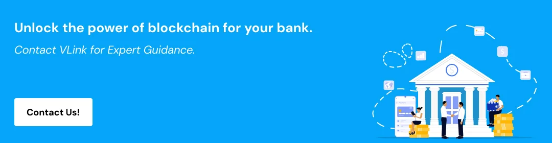 Best Blockchain Solution for Your Bank CTA2