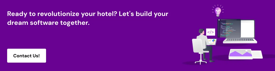 Custom Hotel Management Software Features and Cost CTA3
