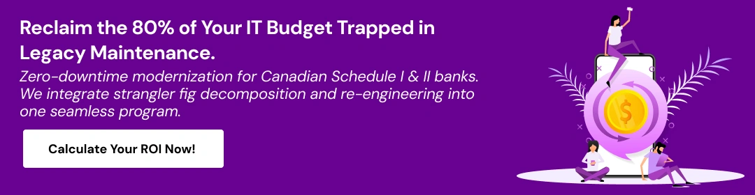 How Canadian Banks Are Modernizing Legacy Systems in 2026 CTA 2