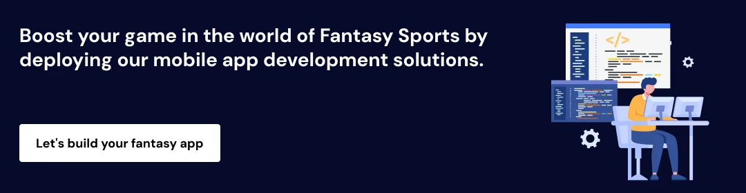 Call us for fantasy sports app development