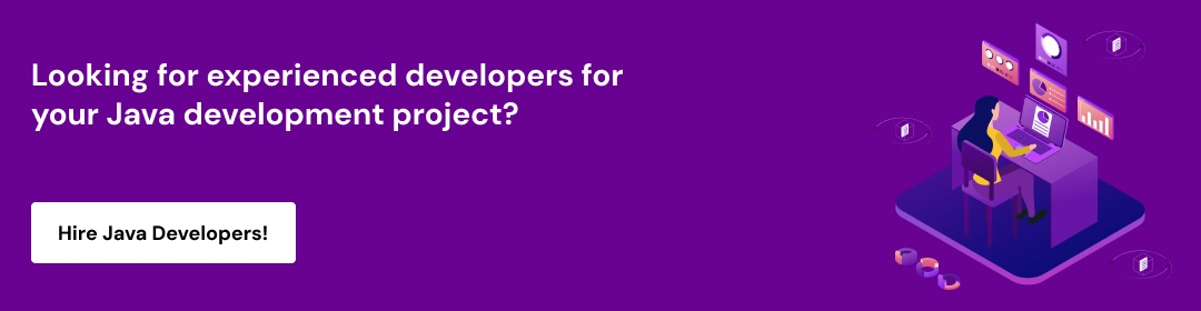 The Key Considerations When Recruiting Java Developers CTA 1