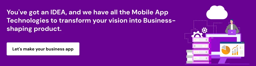 Mobile App Development Trends to Follow CTA1