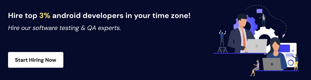 Hiring Android Developers Remotely CTA2