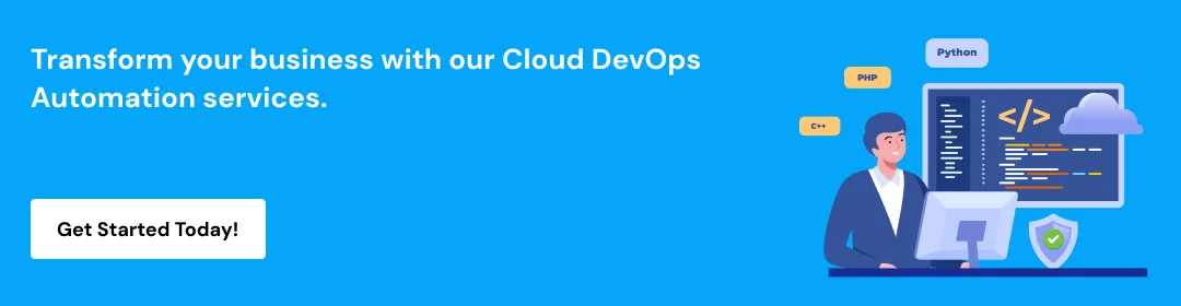 Transform Your Business With Our Cloud DevOps Automation Services