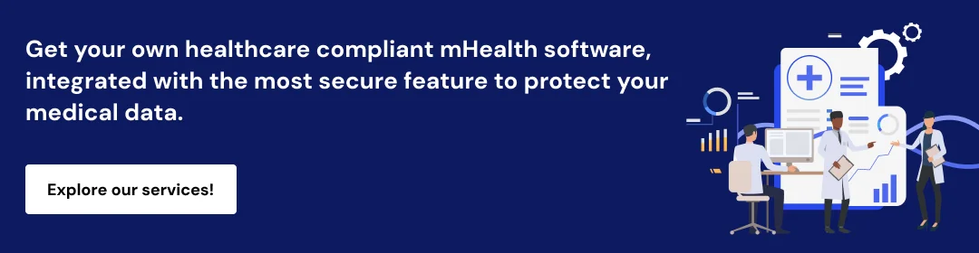 mHealth Software That Adheres to Healthcare CTA1.webp