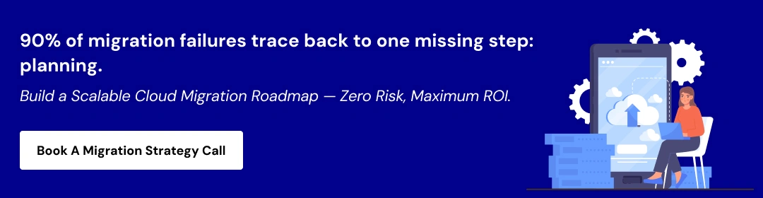 Ten Costly Cloud Migration Mistakes Businesses CTA1