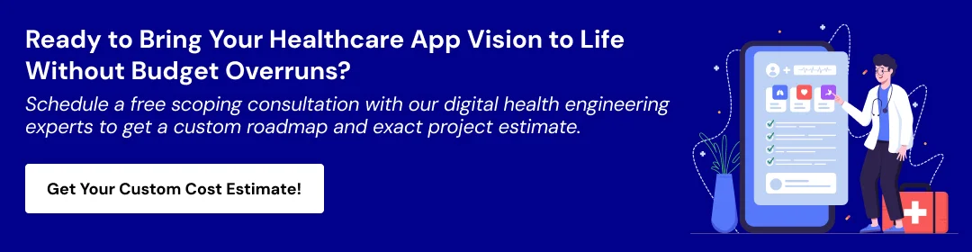 Healthcare Mobile App Development Cost in 2026 CTA 2