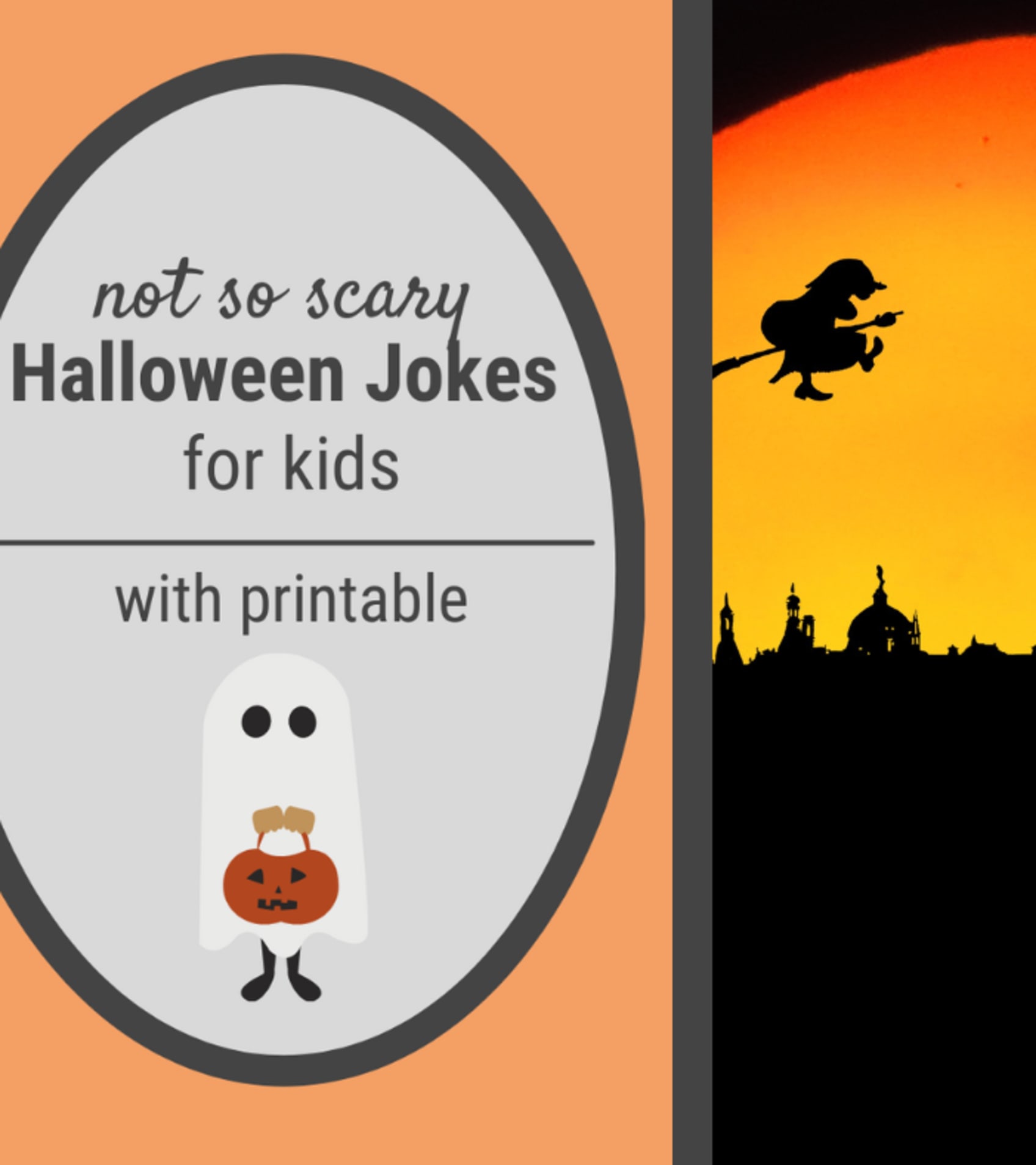 Halloween Jokes for kids (PRINTABLE and not so scary) Halloween Jokes for kids (PRINTABLE and not so scary)