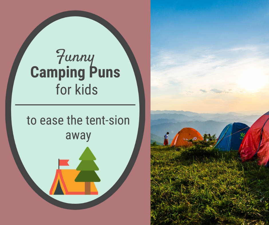 Camping Puns, Hiking Puns, and Nature Puns for your Next Outdoor Adventure Camping Puns, Hiking Puns, and Nature Puns for your Next Outdoor Adventure
