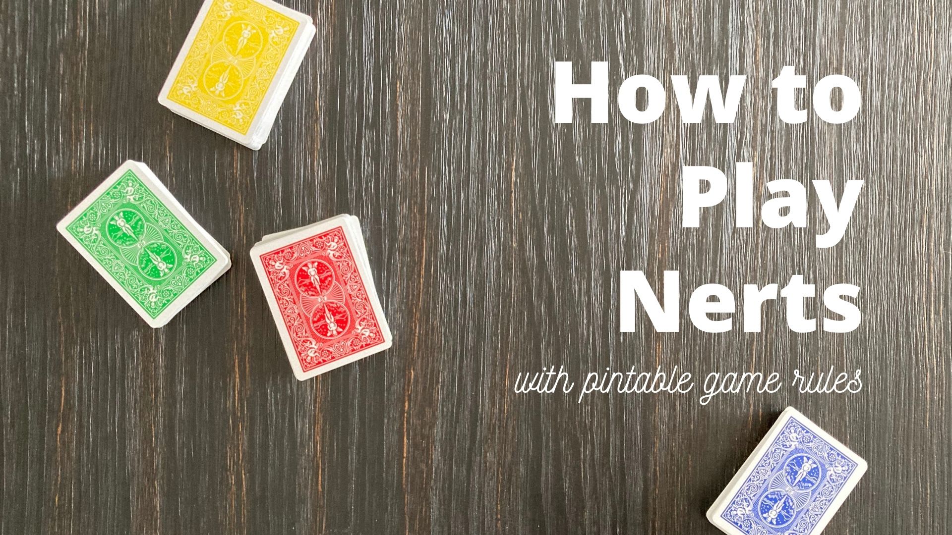 How to Play the Nerts Card Game Simple Nerts Rules