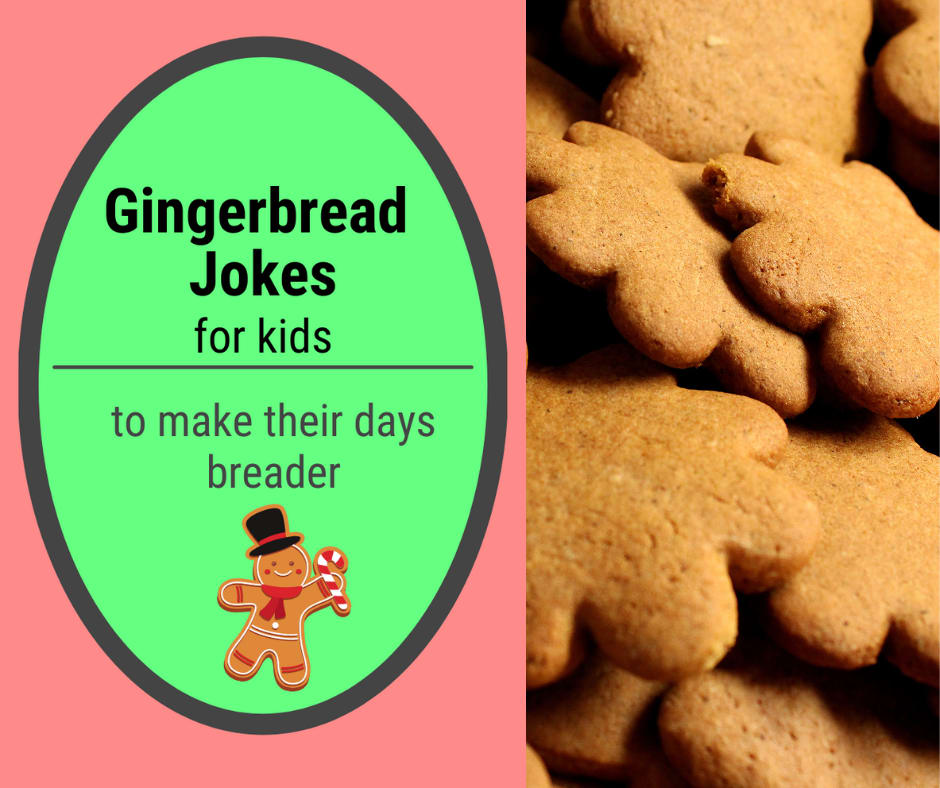 Gingerbread jokes Gingerbread jokes