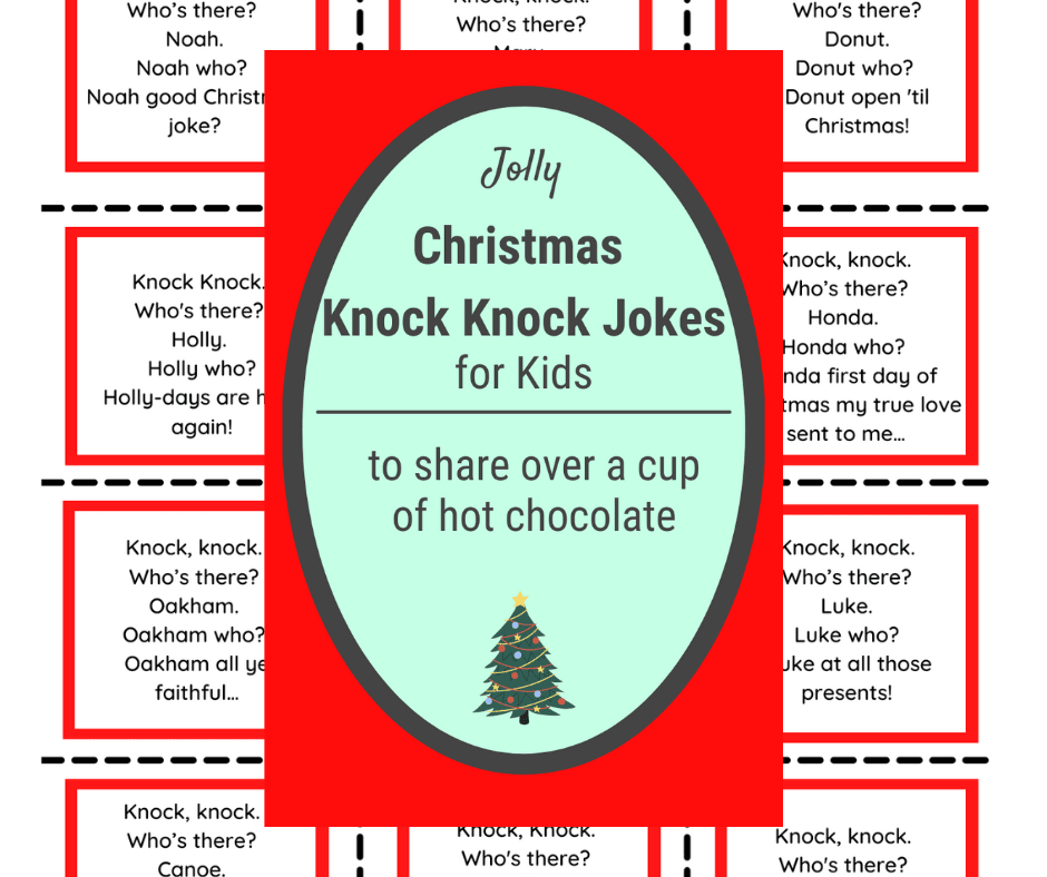 Christmas Knock Knock Jokes For Kids With Printables