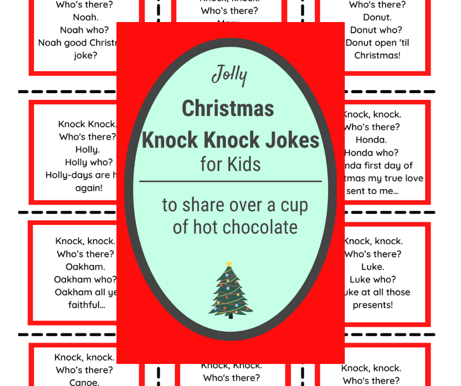 Christmas KnockKnock Jokes for Kids with printables Knock Knock Jokes Christmas