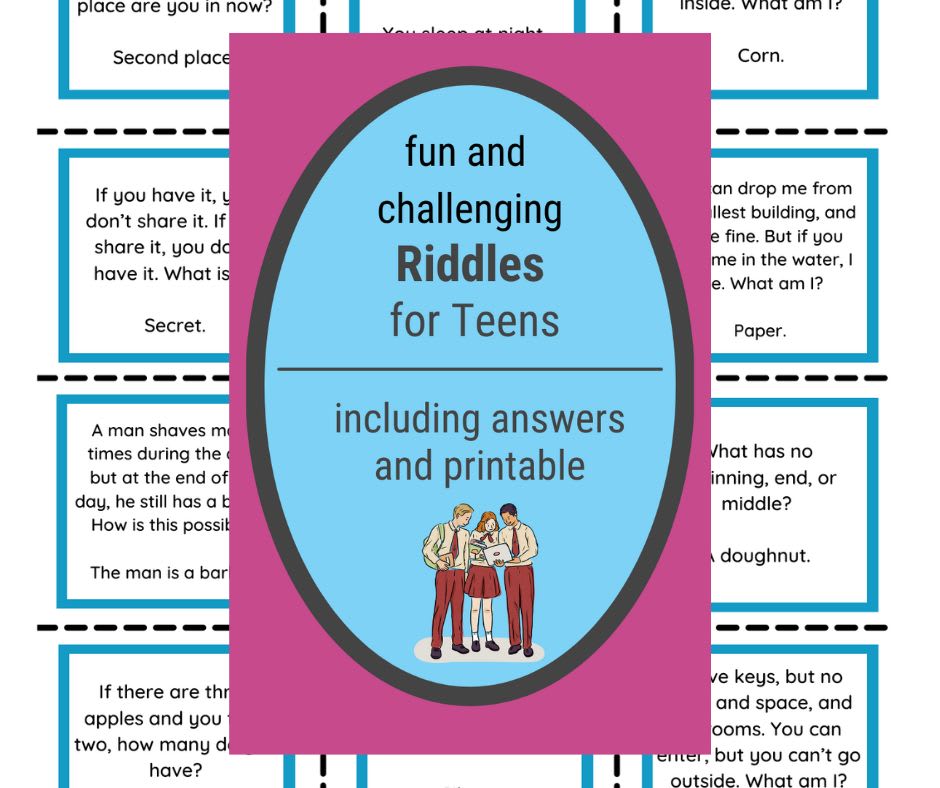 67 Fun Riddles for Teens with Answers (includes Printable!)